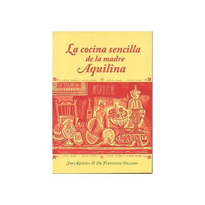 La Cocina De Sergio De La A A La Z: Diccionario de Cocina